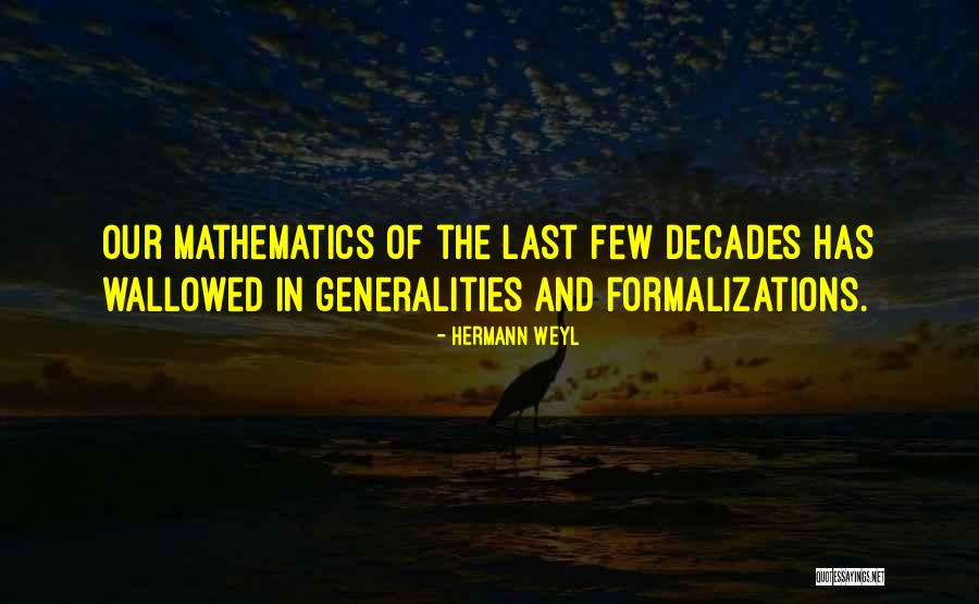 Hermann Weyl Quotes 1605300 Hermann Weyl Quotes 1605300