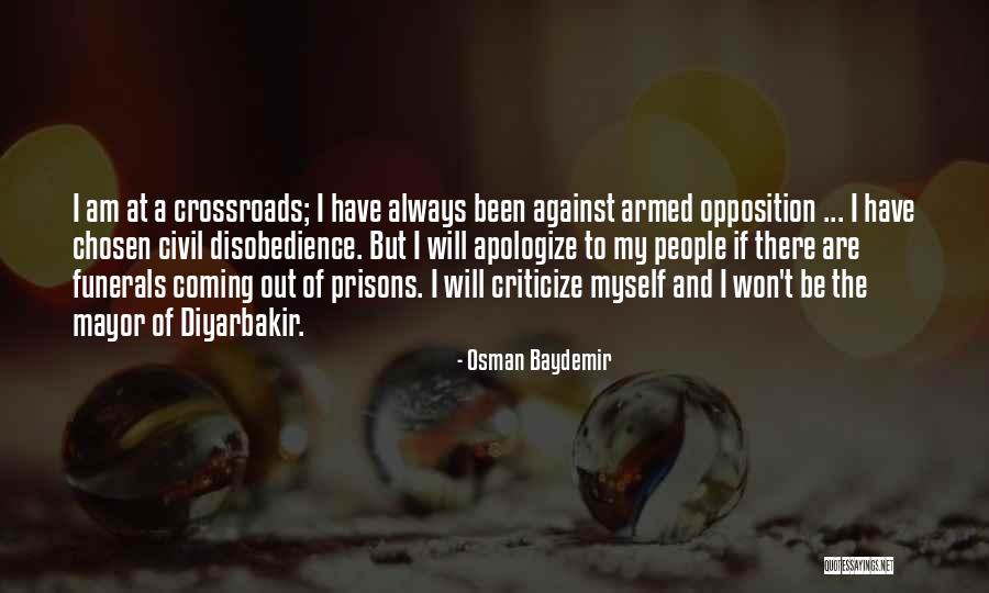 Hermanni Haven Quotes By Osman Baydemir Hermanni Haven Quotes By Osman Baydemir