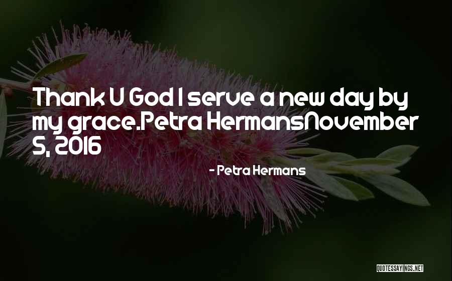 Hermans Quotes By Petra Hermans Hermans Quotes By Petra Hermans
