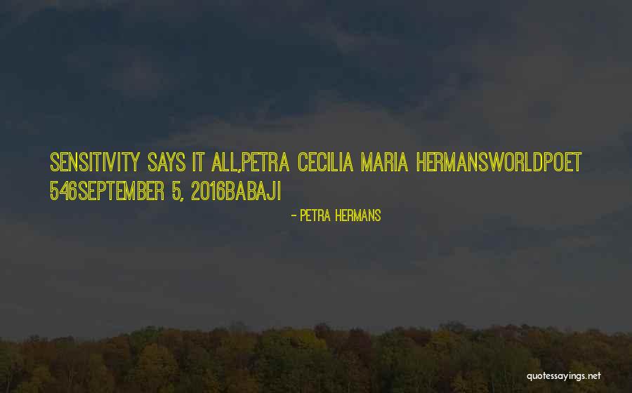 Hermans Quotes By Petra Hermans Hermans Quotes By Petra Hermans