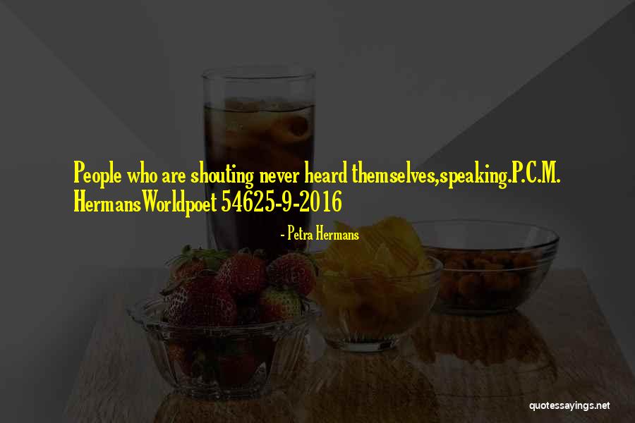 Hermans Quotes By Petra Hermans Hermans Quotes By Petra Hermans
