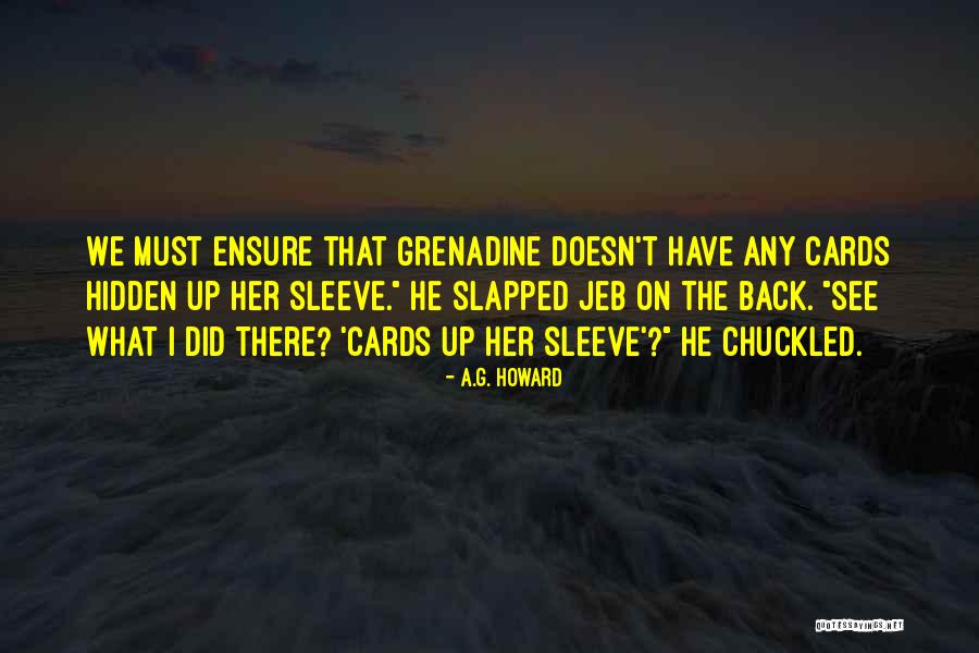 Hermansens Equipment Quotes By A.G. Howard Hermansens Equipment Quotes By A.G. Howard