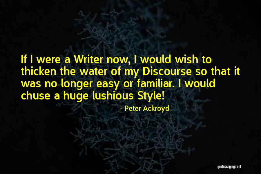 Hermansville Quotes By Peter Ackroyd Hermansville Quotes By Peter Ackroyd