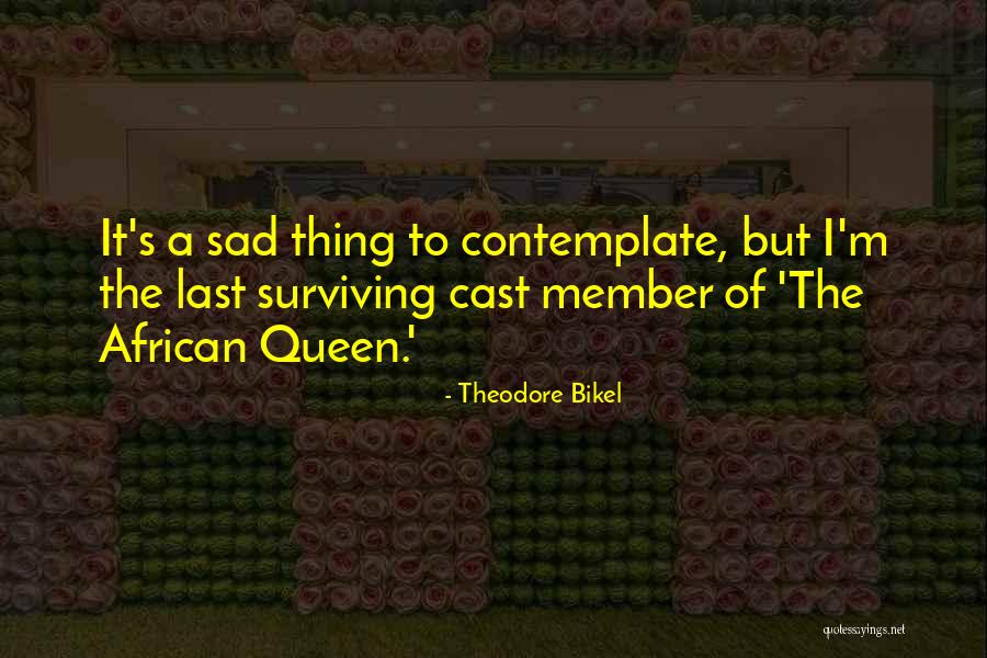 Hermany Wayne Quotes By Theodore Bikel Hermany Wayne Quotes By Theodore Bikel
