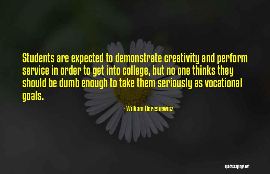 Hermela Solomon Quotes By William Deresiewicz Hermela Solomon Quotes By William Deresiewicz