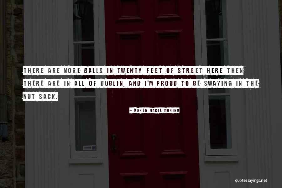 Hermelijn Dier Quotes By Karen Marie Moning Hermelijn Dier Quotes By Karen Marie Moning