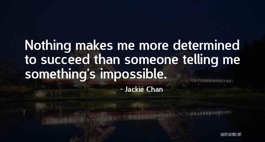 Hermelijn Harry Quotes By Jackie Chan Hermelijn Harry Quotes By Jackie Chan