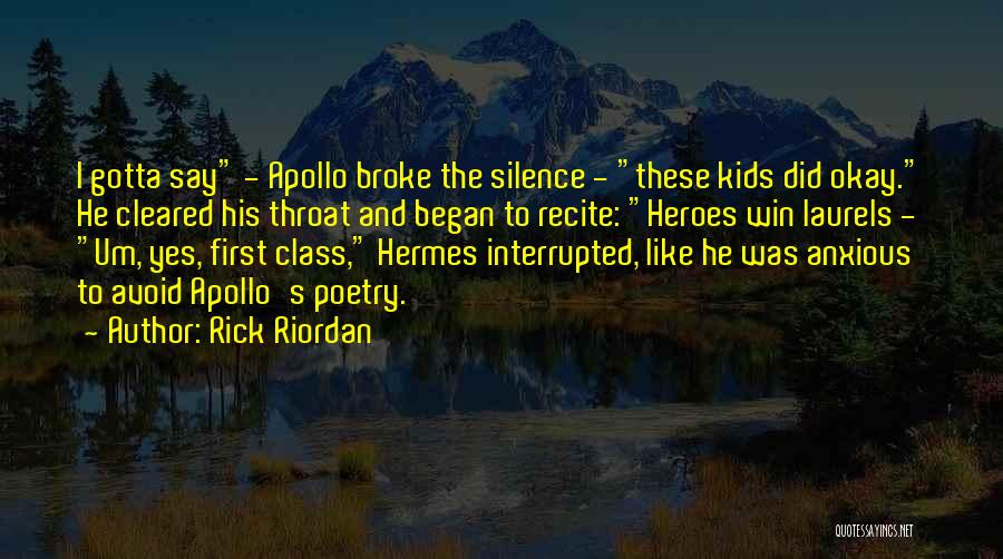 Hermes Quotes By Rick Riordan