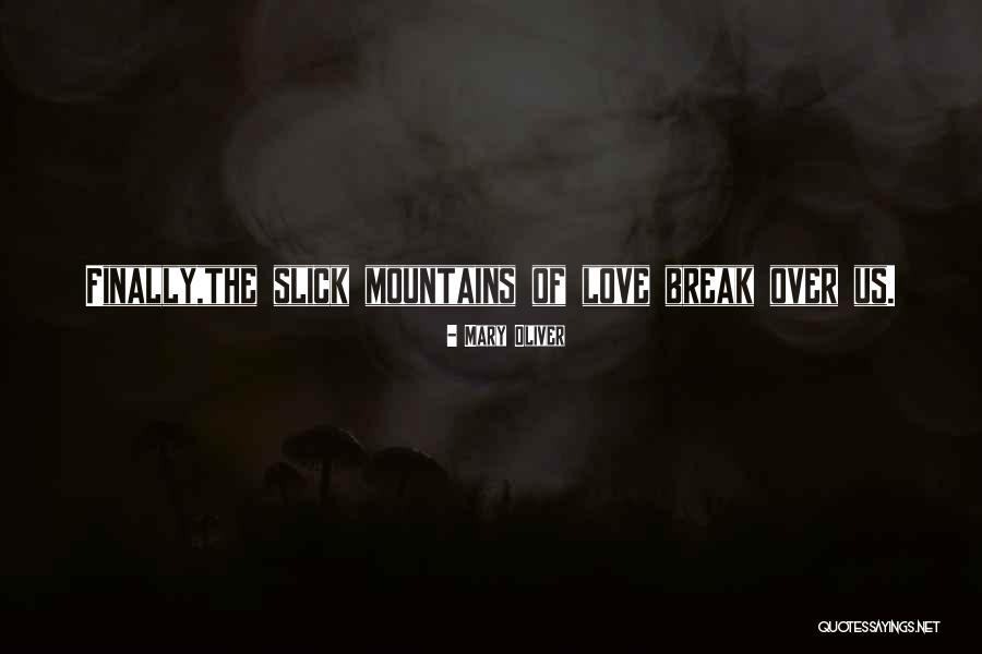 Hermes Sendungsverfolgung Quotes By Mary Oliver Hermes Sendungsverfolgung Quotes By Mary Oliver