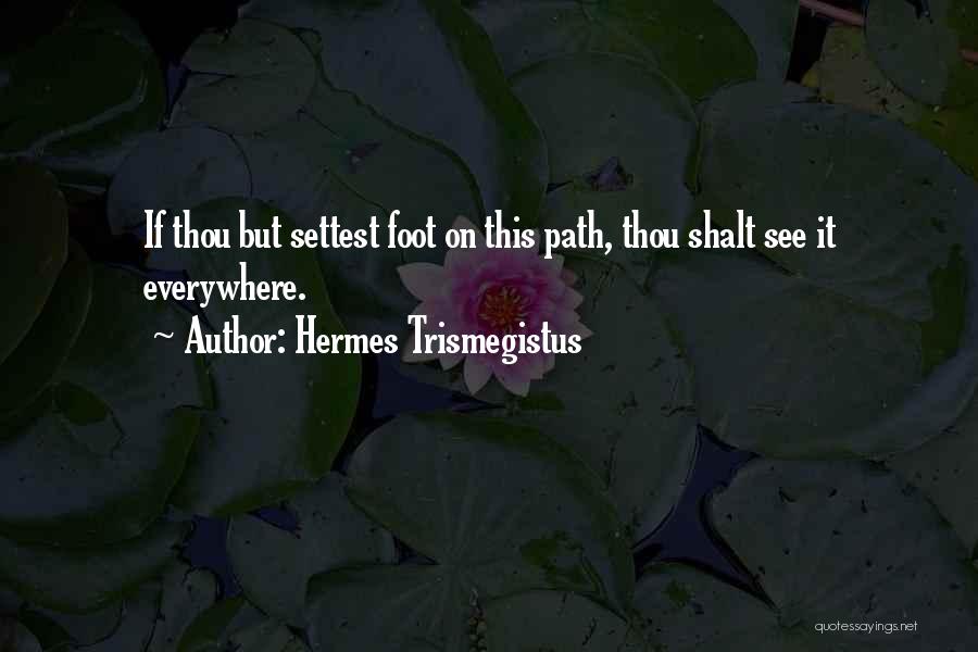 Hermes Trismegistus Quotes 1816452