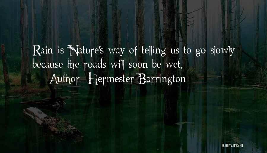 Hermester Barrington Quotes 941461