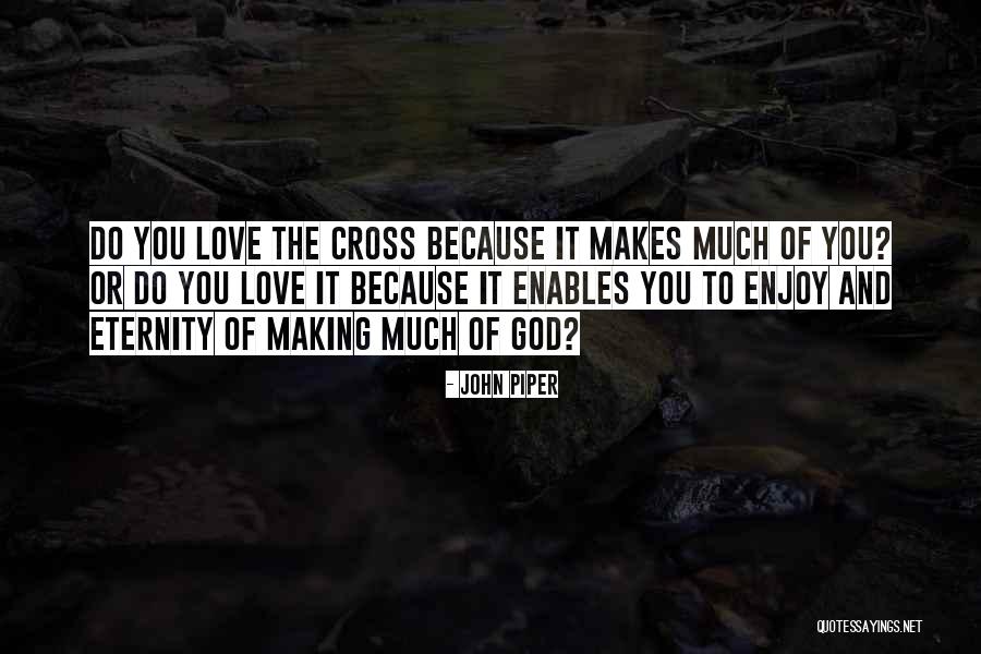 Hermetic Principles Quotes By John Piper Hermetic Principles Quotes By John Piper