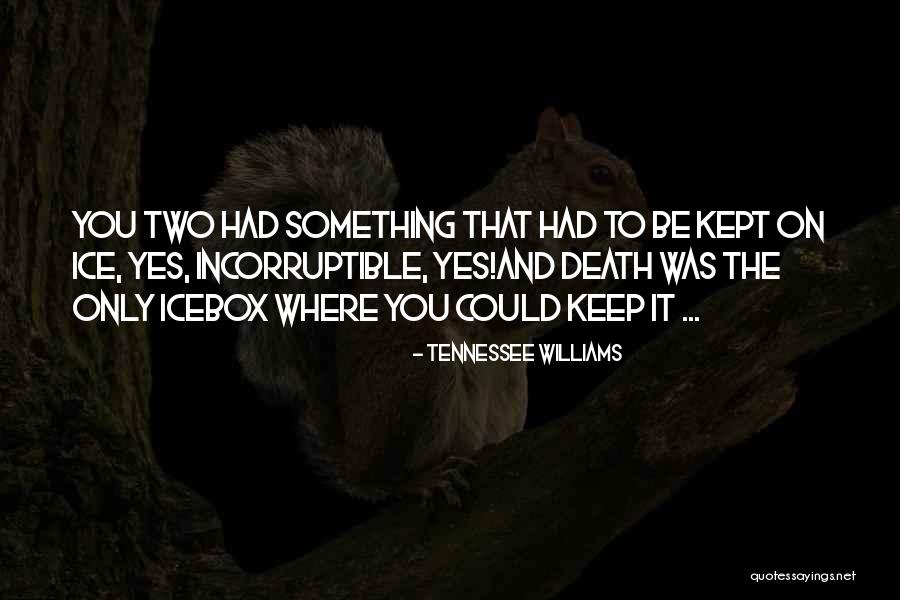Hermetique Quotes By Tennessee Williams Hermetique Quotes By Tennessee Williams