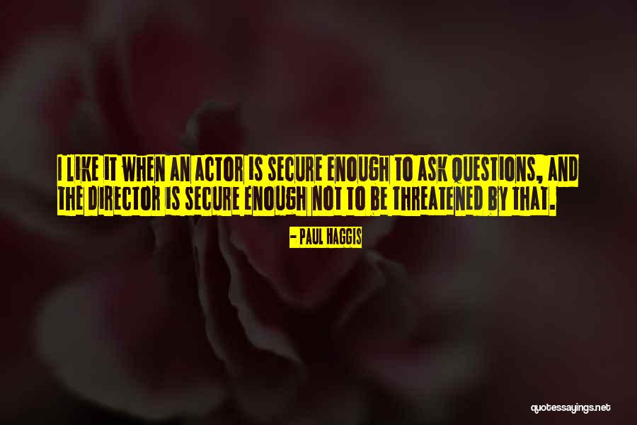 Hermilo Ocampo Quotes By Paul Haggis Hermilo Ocampo Quotes By Paul Haggis