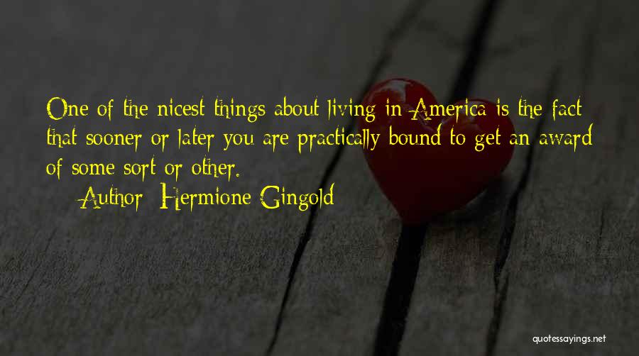 Hermione Gingold Quotes 2093885