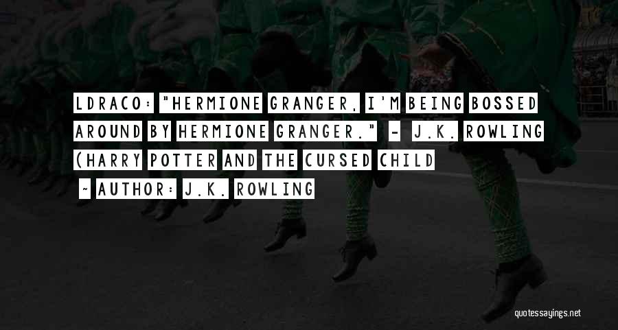 Hermione Granger And Draco Malfoy Quotes By J.K. Rowling