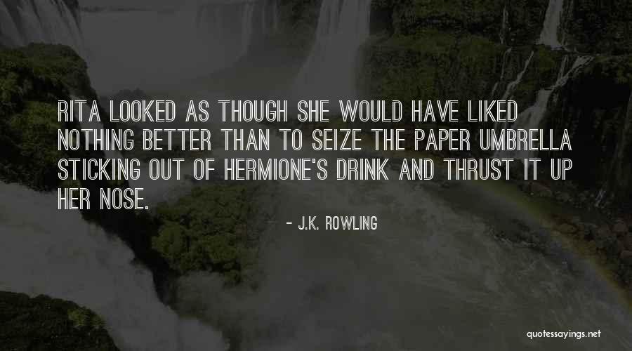 Hermione Granger Quotes By J.K. Rowling