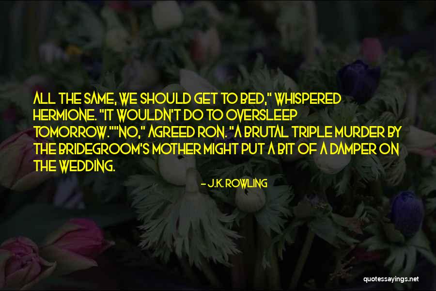Hermione Granger Quotes By J.K. Rowling Hermione Granger Quotes By J.K. Rowling