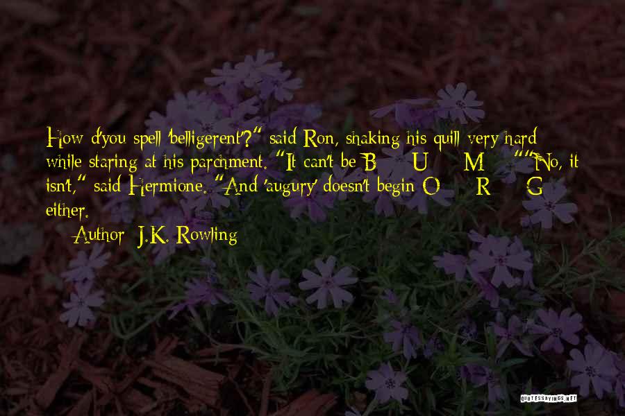 Hermione Spell Quotes By J.K. Rowling
