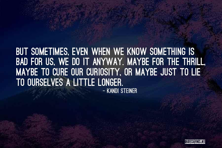 Hermosas Rosas Quotes By Kandi Steiner Hermosas Rosas Quotes By Kandi Steiner