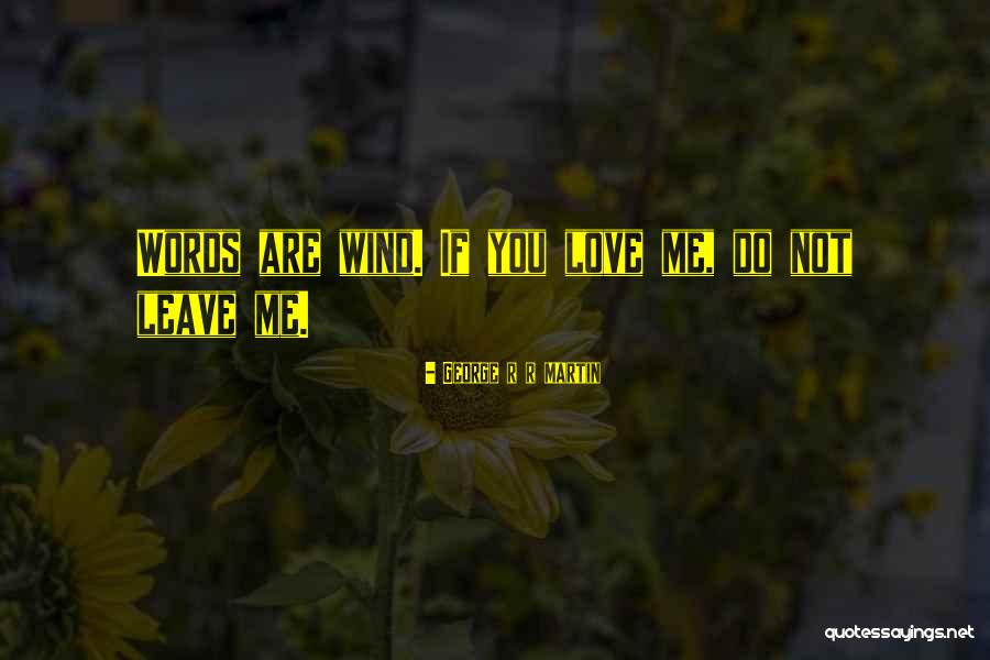 Hermosilla Ocampo Quotes By George R R Martin Hermosilla Ocampo Quotes By George R R Martin