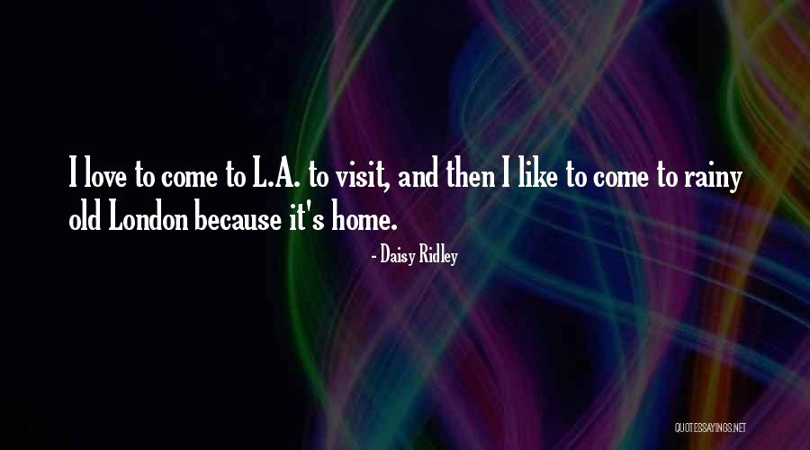 Hernameis Isa Quotes By Daisy Ridley Hernameis Isa Quotes By Daisy Ridley