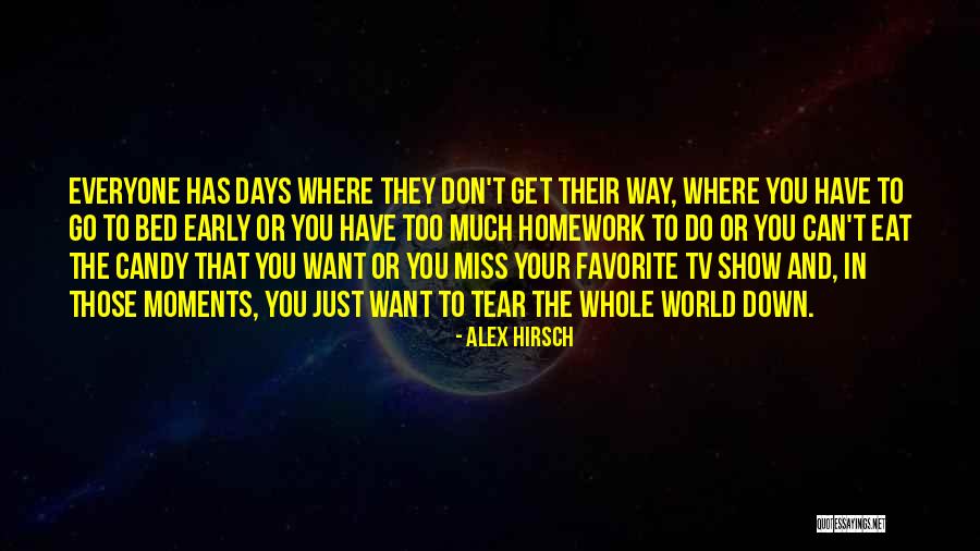 Hernamekaterra Quotes By Alex Hirsch