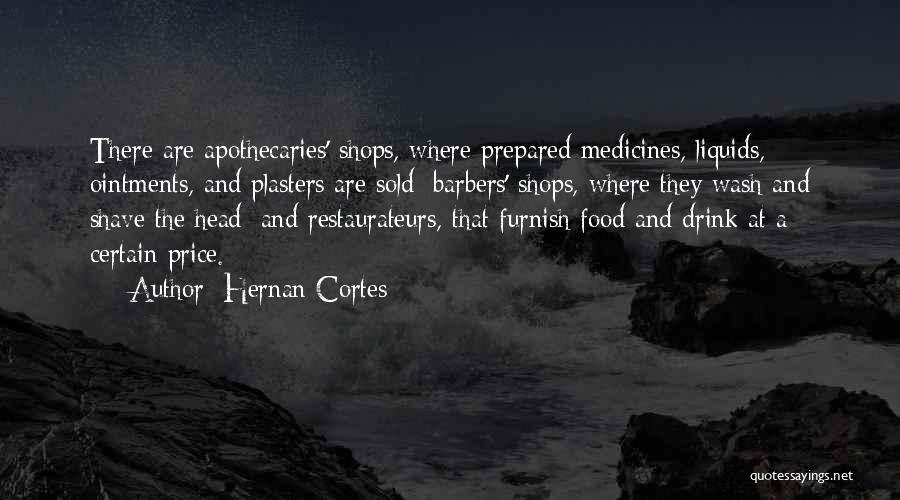 Hernan Cortes Quotes 751084