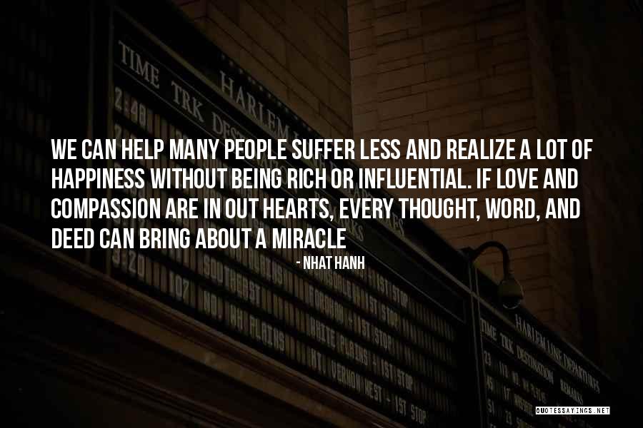 Hernandezs Quotes By Nhat Hanh Hernandezs Quotes By Nhat Hanh