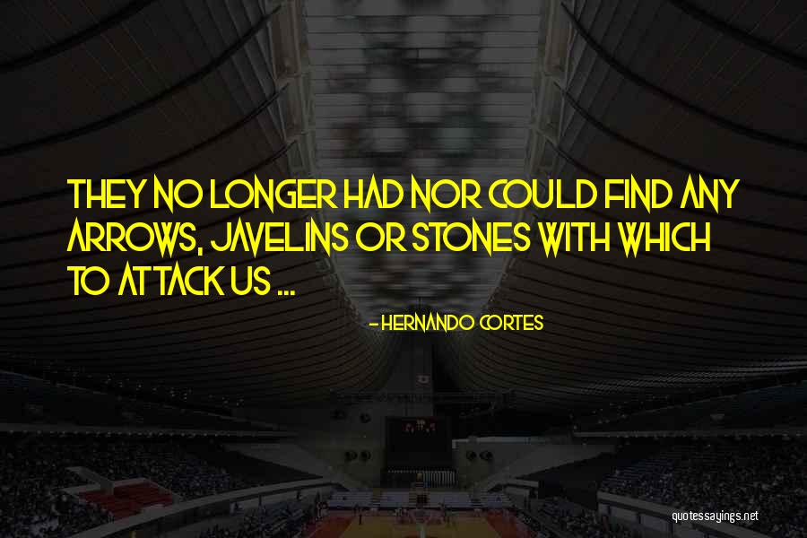 Hernando Cortes Quotes 1946216