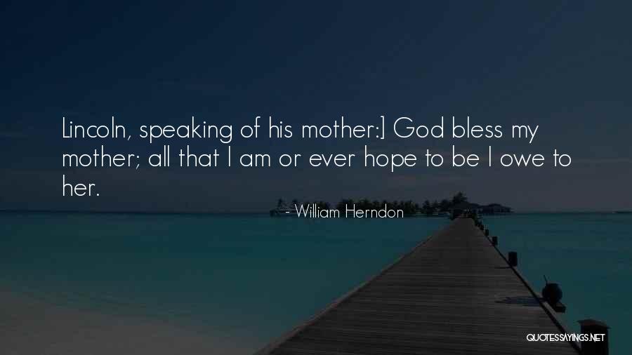 Herndon Quotes By William Herndon Herndon Quotes By William Herndon