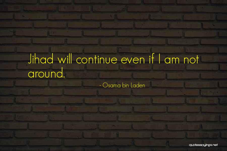 Hernekadar Quotes By Osama Bin Laden Hernekadar Quotes By Osama Bin Laden
