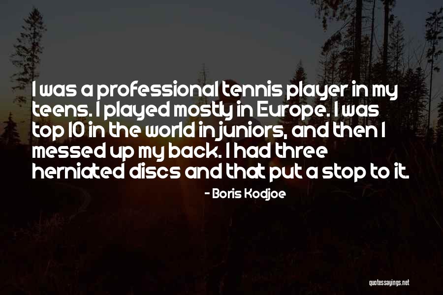 Herniated Quotes By Boris Kodjoe Herniated Quotes By Boris Kodjoe
