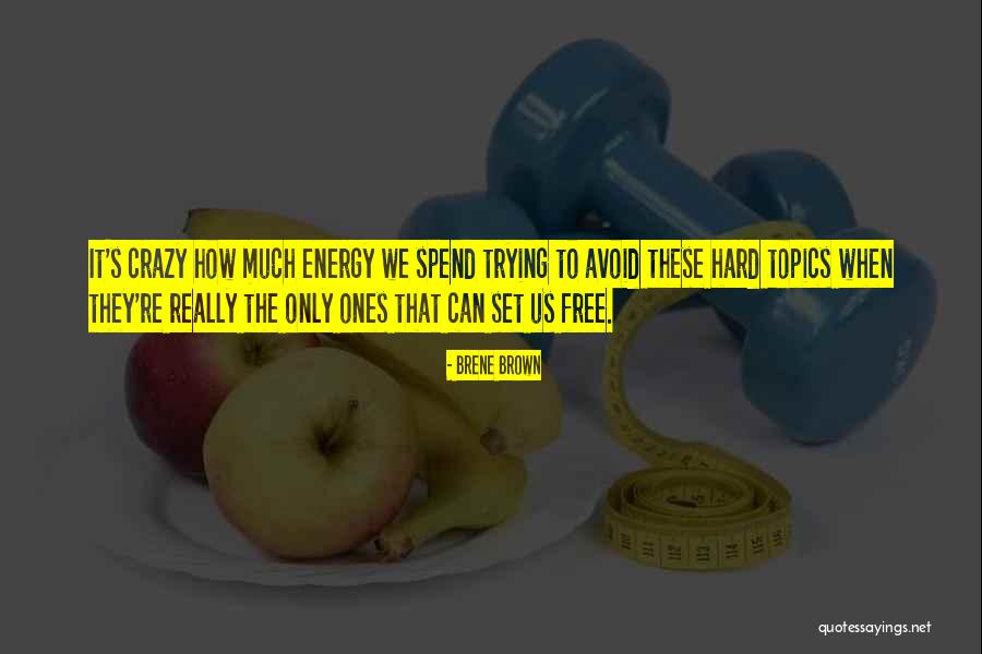 Hernicka Quotes By Brene Brown Hernicka Quotes By Brene Brown