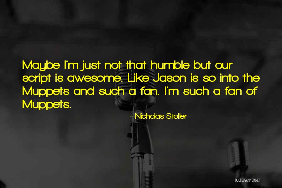 Hernon Manufacturing Quotes By Nicholas Stoller Hernon Manufacturing Quotes By Nicholas Stoller