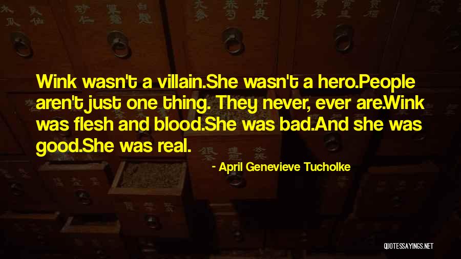 Hero And Villain Quotes By April Genevieve Tucholke Hero And Villain Quotes By April Genevieve Tucholke