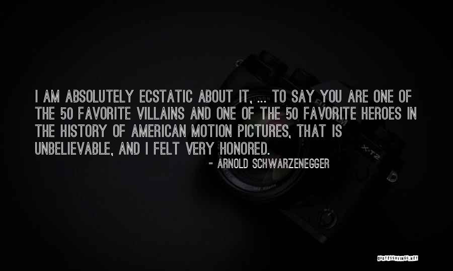 Hero And Villain Quotes By Arnold Schwarzenegger Hero And Villain Quotes By Arnold Schwarzenegger