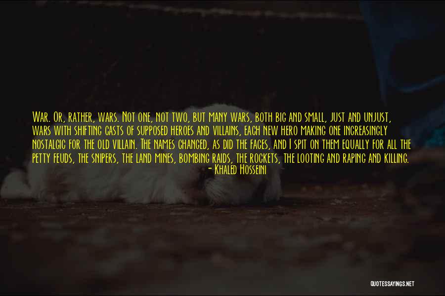 Hero And Villain Quotes By Khaled Hosseini Hero And Villain Quotes By Khaled Hosseini