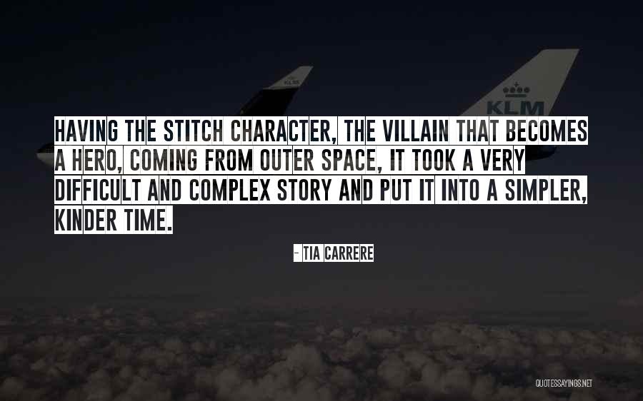 Hero And Villain Quotes By Tia Carrere Hero And Villain Quotes By Tia Carrere