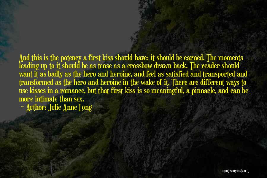 Hero Heroine Quotes By Julie Anne Long