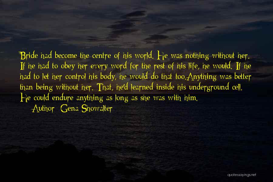 Hero Inside You Quotes By Gena Showalter