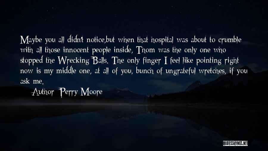 Hero Inside You Quotes By Perry Moore