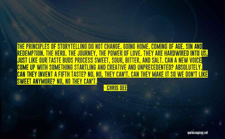 Hero Journey Quotes By Chris Dee