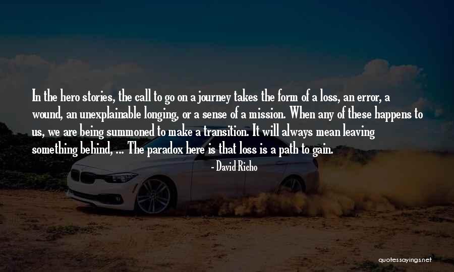 Hero Journey Quotes By David Richo