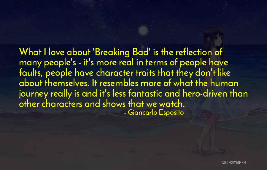 Hero Journey Quotes By Giancarlo Esposito Hero Journey Quotes By Giancarlo Esposito
