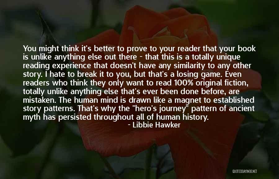 Hero Journey Quotes By Libbie Hawker Hero Journey Quotes By Libbie Hawker