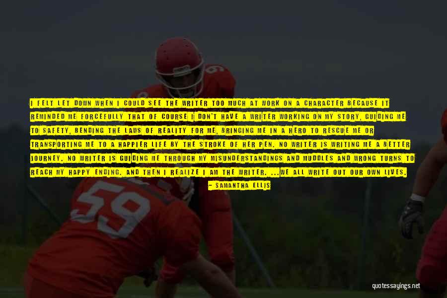 Hero Journey Quotes By Samantha Ellis Hero Journey Quotes By Samantha Ellis