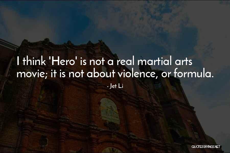 Hero Movie Jet Li Quotes By Jet Li Hero Movie Jet Li Quotes By Jet Li