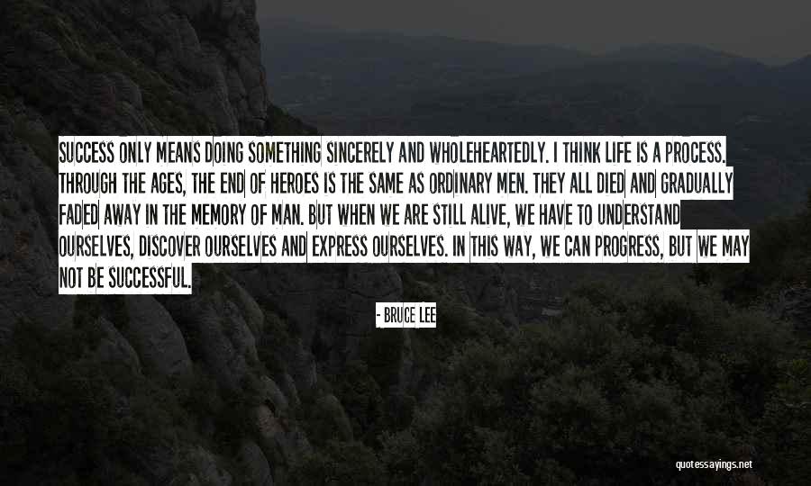 Hero Of Ages Quotes By Bruce Lee Hero Of Ages Quotes By Bruce Lee