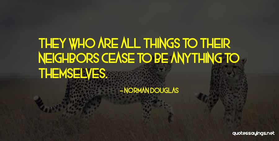 Hero Of Ages Quotes By Norman Douglas Hero Of Ages Quotes By Norman Douglas